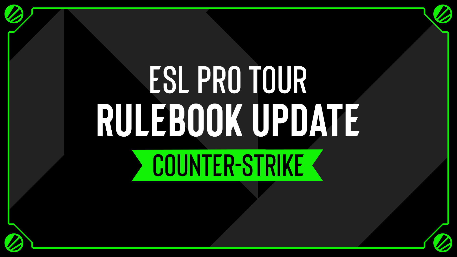 Графика Rulebook Update от ESL